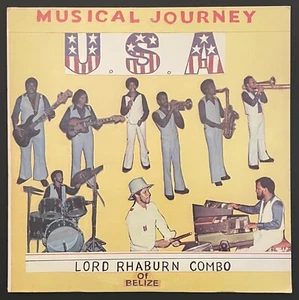 LORD RHABURN COMBO OF BELIZE Musical Journey USA LP 1981 RCLP-001 - EX   REGGAE - Picture 1 of 5