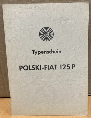 Typenschein Certificato omologazione Steyr Polski-Fiat 125 P - Immagine 1 di 4