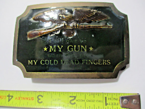 Vintage 1977 Indiana Metal Craft Belt Buckle I Will Give Up My Gun Dead Fingers