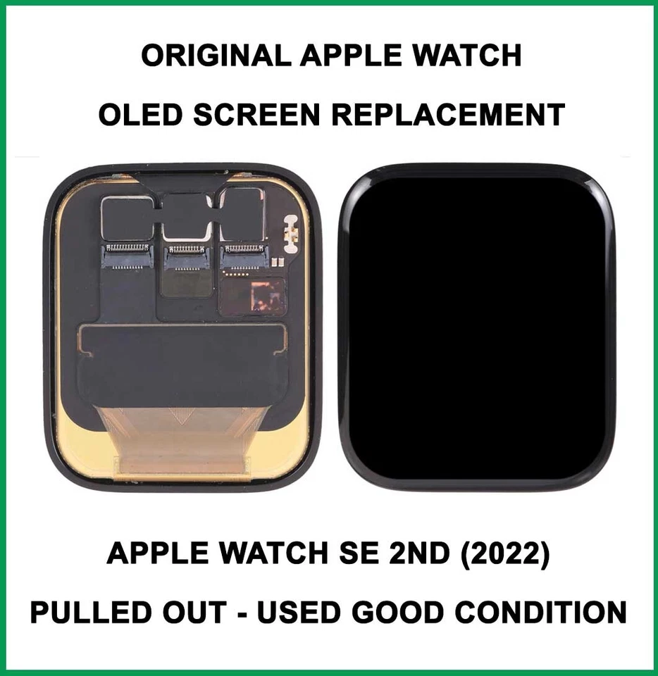 Original Apple Watch SE 2022 2ND GEN OLED LCD Touch Screen Replacement - Image 1 of 1