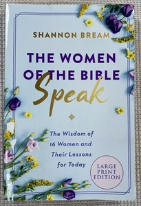 The Women of the Bible Speak: The Wisdom of 16 Women Large Print Bream - Imagen 1 de 3