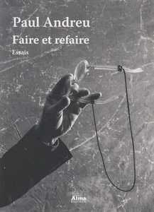 PAUL ANDREU FAIRE ET REFAIRE + PARIS POSTER GUIDE - Picture 1 of 2