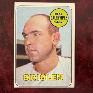 1969 Topps Set CLAY DALRYMPLE #151b BALTIMORE ORIOLES - VG-EX - Picture 1 of 2