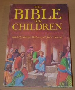 The Bible for Children by Bridget Hadaway & Jean Atcheson Large Hardcover 1973 - Picture 1 of 9