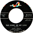 Paul Anka The Story Of My Love / Don't Say You're Sorry 45 7" Vinyl Teen Oldies