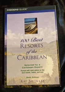 100 Best Resorts of the Caribbean, 6th (100 Best Series) by Kay Showker PB - Imagen 1 de 5