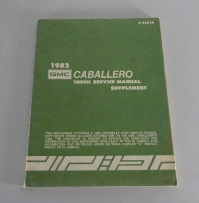 Officina Manuale Supplement GMC Caballero From 1982 - Immagine 1 di 4