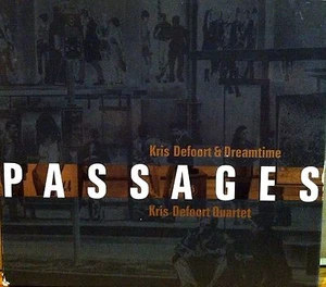 KRIS DEFOORT & DREAMTIME PASSAGES 2/CD MARK TURNER NICOLAS THYS DRE PALLEMAERTS - Picture 1 of 4