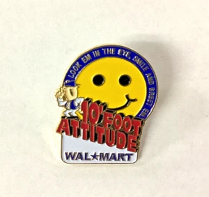 Walmart 10 Foot Attitude Look em in the Eye, Greet Collector Lapel Pin - Picture 1 of 3