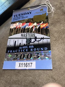 Boleto Masters 2003 firmado por el ganador Mike Weir - Imagen 1 de 1