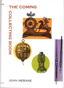 Collecting Book  New Items to Collect John Mebane 1968 Household Collectibles - Picture 1 of 1