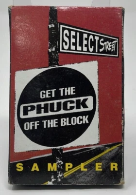 SELECT STREET "Get the Phuck off" CASSETTE SAMPLER - 90'S CLASSIC HIP HOP 1993 - Image 1 of 2
