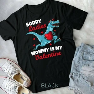Funny Sorry Mommy Is My Valentine Day Gifts Boys Valentine Unisex Youth T Shirt - Picture 1 of 11