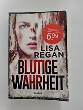 Blutige Wahrheit von Lisa Regan | Buch | Zustand gut
