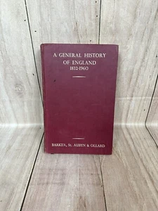 A General History of England 1832-1960 by W.A.Barker, G.R.St.Aubyn & R.L.Ollard - Picture 1 of 11