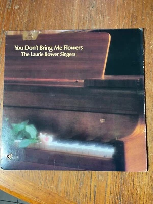 LAURIE BOWER SINGERS. YOU DON'T BRING ME FLOWERS 1978 EXCELSIOR RECORDS  LP - Image 1 of 4
