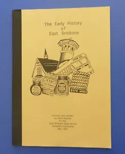 The Early History of EAST BRISBANE Beryl Roberts local family school hotel trams - Picture 1 of 7