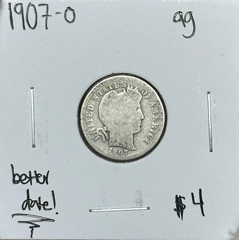 1907-O Barber Dime -Better Date Filler Coin Cover