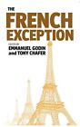 The French Exception (0)-Emmanuel Godin, Tony Chafer