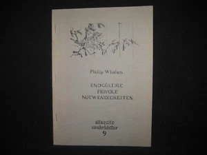 altaquito sonderblätter 9 Philip Whalen - Endgültige frivole Notwendigkeiten - Bild 1 von 1