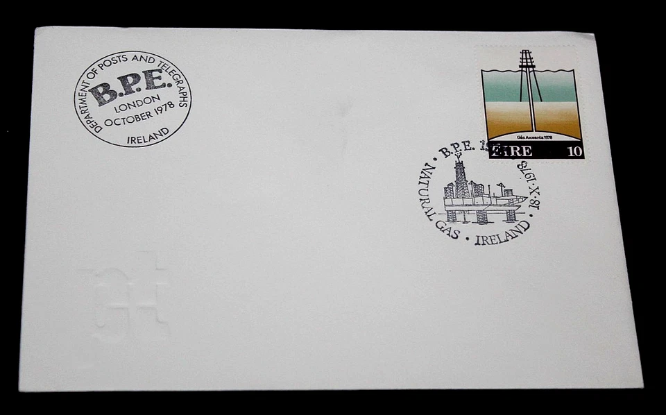 IRELAND 1978 NATURAL GAS ARRIVAL ONSHORE,BPE ISSUE ON  FIRST DAY COVER, - Image 1 of 1