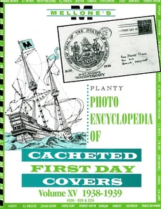 Mellone Planty Photo Encyclopedia First Day Covers 1938-39 Volume XV Spiral 15 - Bild 1 von 2