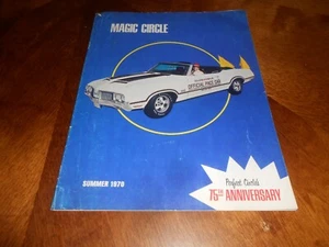 1970 PERFECT CIRCLE 75th YEAR MAGAZINE / '70 OLDS CUTLASS 4-4-2 INDY PACE CAR + - Foto 1 di 7