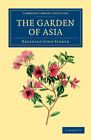 The Garden of Asia Farrer Paperback Cambridge University Press 9781108037211