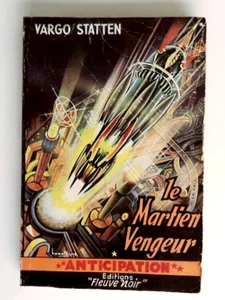 E.O. Le Martien Vengeur série fleuve noir le N°28 de Vargo Statten - Picture 1 of 3