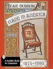 Furniture Made in America: 1875-1905 by Eileen Dubrow (English) Paperback Book