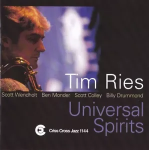 Tim Ries Quintet – Universal Spirits / Criss Cross CD New - Picture 1 of 1