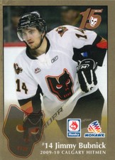 2009/10 Calgary Hitmen - JIMMY BUBNICK