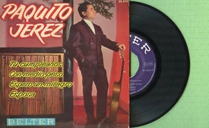 PAQUITO JEREZ / Tu Cumpleaños, Esposa / BELTER 50.574 Press France 1962 EP G+ - Picture 1 of 5