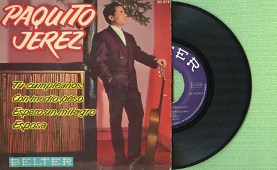 PAQUITO JEREZ / Tu Cumpleaños, Esposa / BELTER 50.574 Press France 1962 EP G+ - Image 1 of 4