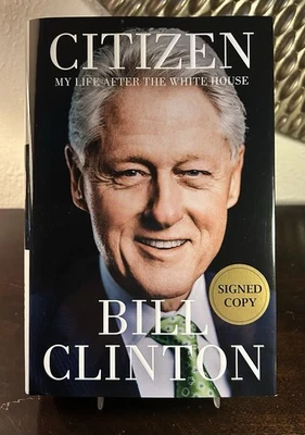 BILL CLINTON Signed Citizen: My Life After the White House 1st Edition Book JSA - Image 1 of 4