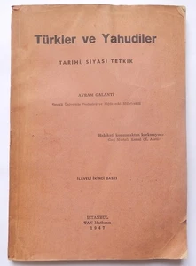 Libro de documentos Turkler Ve Yahudiler Avram Galanti Estambul Turquía judía 1947 - Imagen 1 de 10