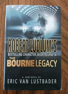 Robert Ludlum's the Bourne Legacy by Eric Van Lustbader (2004 HC) DJ  1ST Ed  - Bild 1 von 6
