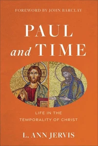 Paul and Time Life in the Temporality of Christ by L. Ann Jervis Hardcover Book - Imagen 1 de 1