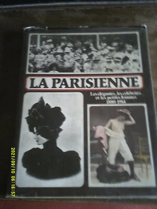 LA PARISIENNE CELEBRITES ET PETITES FEMMES SARAH BERNHARDT POLAIRE MISTINGUETTE - Imagen 1 de 18