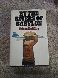 By the Rivers of Babylon by Nelson De Mille Hardcover Action Survival Book - Picture 1 of 6