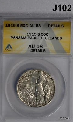 1915 S PANAMA PACIFIC HALF COMMEMORATIVE ANACS CERTIFIED AU58 CLEANED #J102 - Image 1 of 3