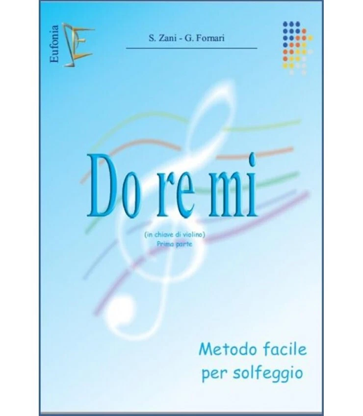 DO RE MI METODO FACILE PER SOLFEGGIO IN CHIAVE DI VIOLINO - Immagine 1 di 1