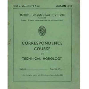 British Horological Institute Correspondence Course: Final Grade, Third Year ... - Imagen 1 de 1