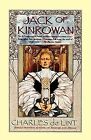 Jack of Kinrowan von De Lint, Charles | Buch | Zustand gut
