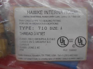 HAWKE INTERNATIONAL Tray Cable (Type TC) SEALING FITTING Type 710 Size A - NEW - Picture 1 of 3