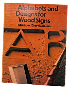 Alphabet and Designs for Wood Signs Paperback 1983 Spielman - Picture 1 of 2