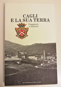 CAGLI E LA SUA TERRA Viaggiatori e memorie a cura di ATTILIO BRILLI - Picture 1 of 1