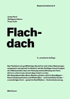 Anton Pech Wolfgang Hubner Franz Zach Flachdach (Hardback) Baukonstruktionen