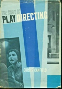 The Craft Of Play Directing Curtis Canfield Hardcover Dust Jacket Drama Book - Bild 1 von 10