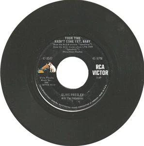 Elvis Presley - Your Time Hasn't Come Yet, Baby / Let Yourself Go Vinyl 45 1968 - Picture 1 of 2